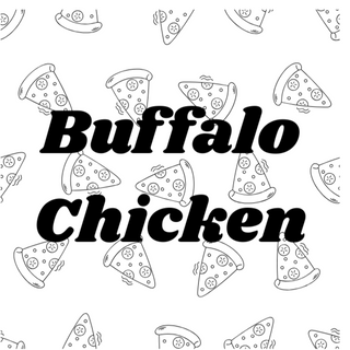 BUFFALO CHICKEN Pizza
