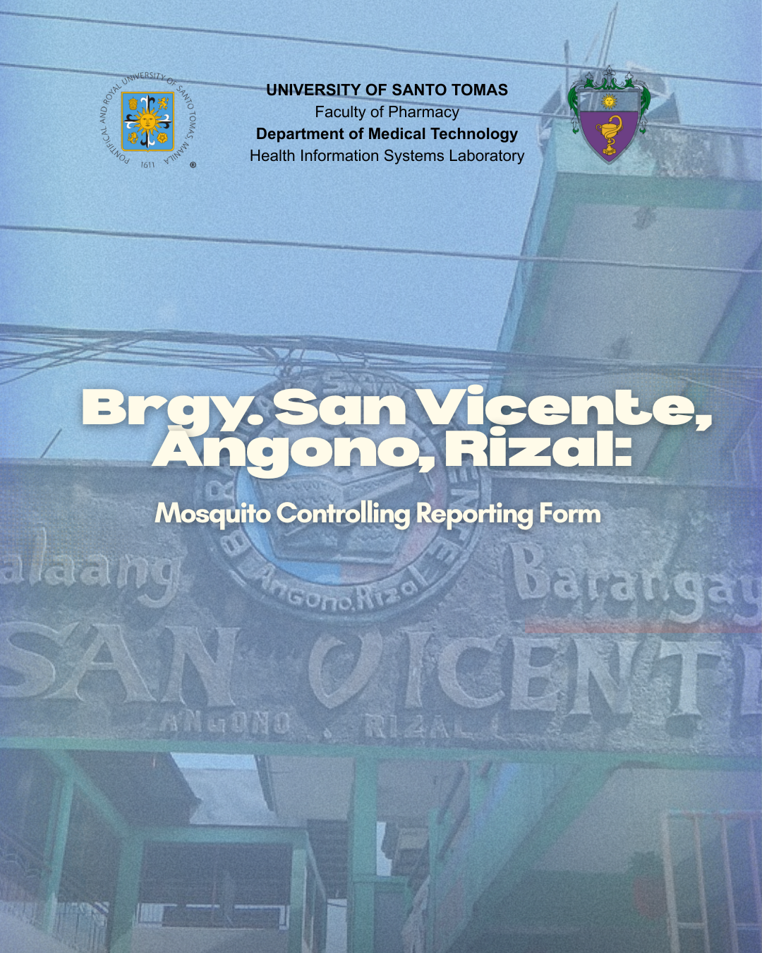 Brgy. San Vicente, Angono, Rizal: Mosquito Controlling Reporting Form - Banner