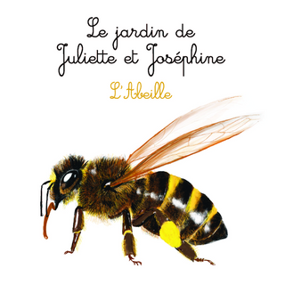 L' Abeille - Le jardin de Juliette et Joséphine 