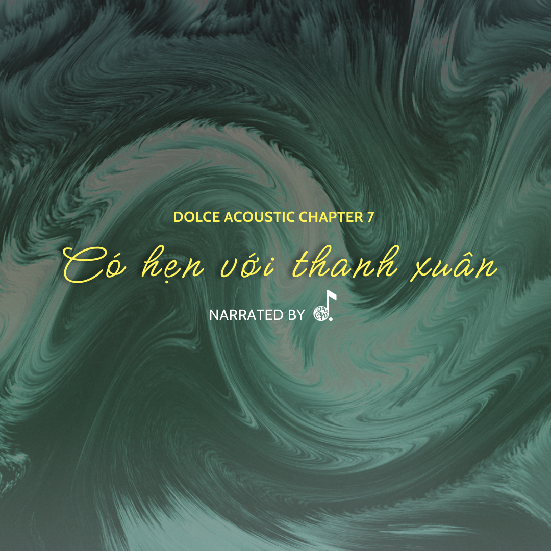 DOLCE ACOUSTIC CHAPTER 7<div>10 - 10 - 2026</div> - Banner