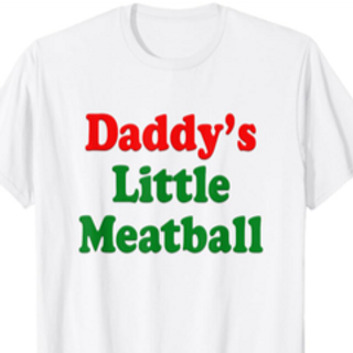 Daddy's Little Meatball 