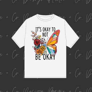 It's Okay to Not Be Okay 