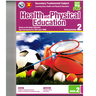 324002 Think Big Plus Health and Physical Education Mathayomsuksa 2 Book 2