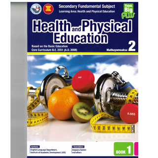 334001 Think Big Plus Health and Physical Education Mathayomsuksa 2 Book 1