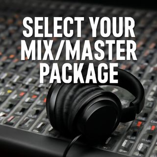 Select your mix/master package