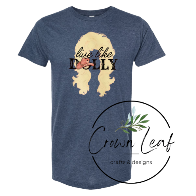 Live Like Dolly
