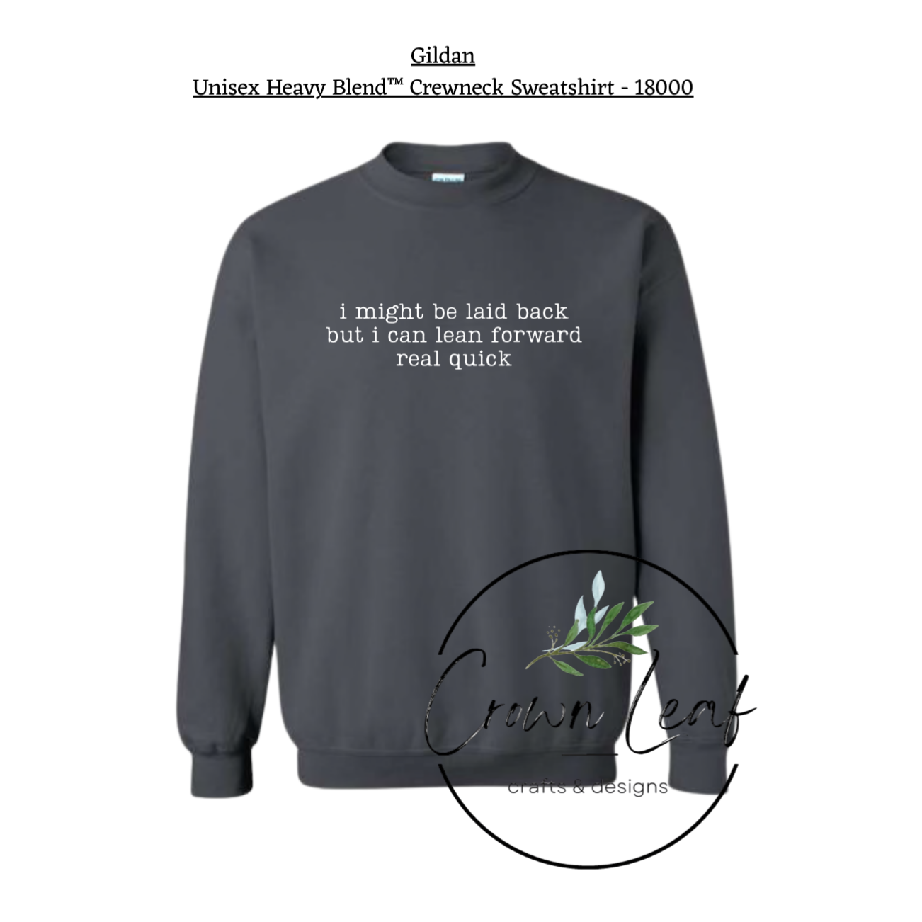 i might be laid back, but i can lead forward real quick