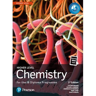 Chemistry for the IB Diploma Programme Higher Level Print and eBook ISBN:9781292427720