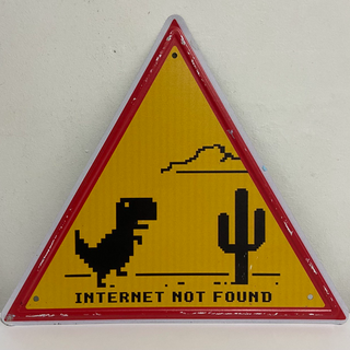 "Internet Not Found" Sign