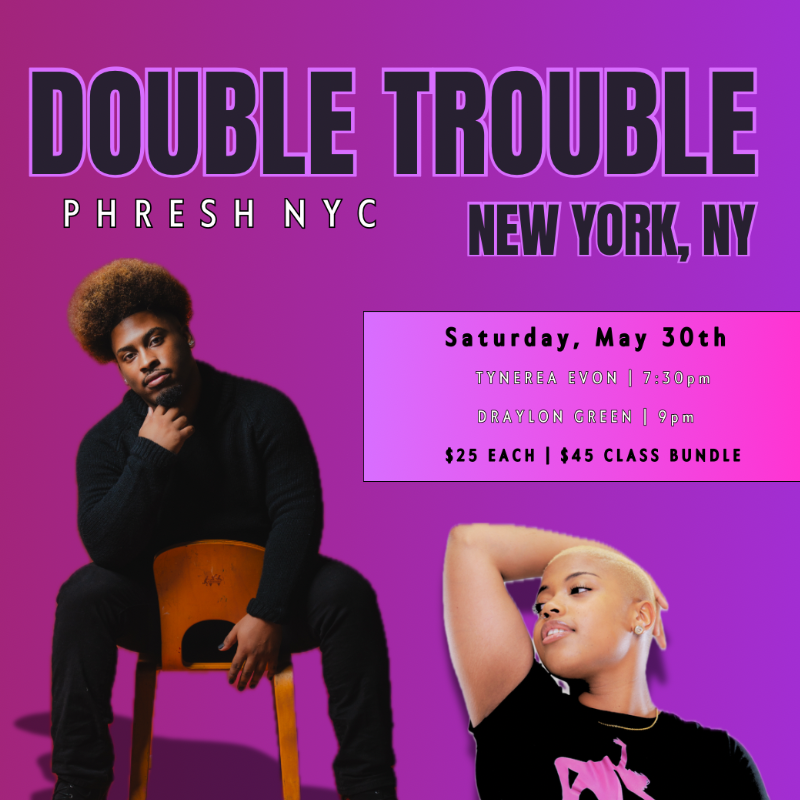 Double Trouble | New York, NY