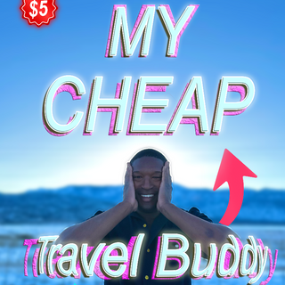 “My Cheap Travel Buddy”