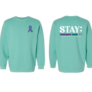 Teal Sweatshirt - Stay;