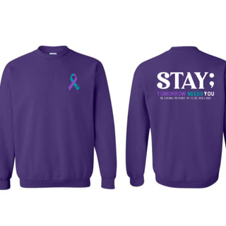 Purple Sweatshirt - Stay;