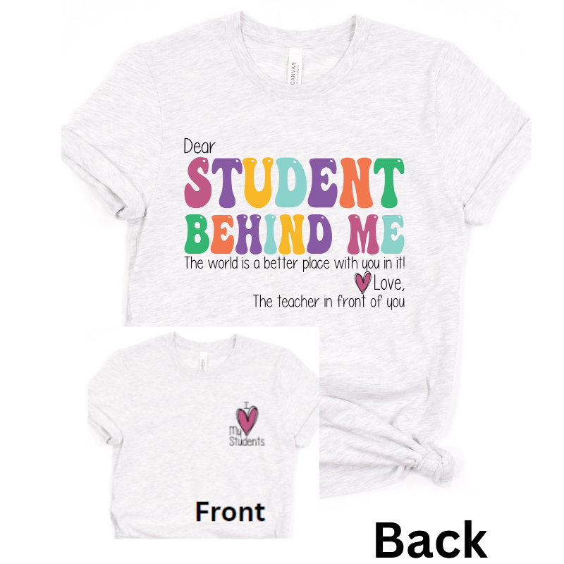 Dear Students  T Shirt