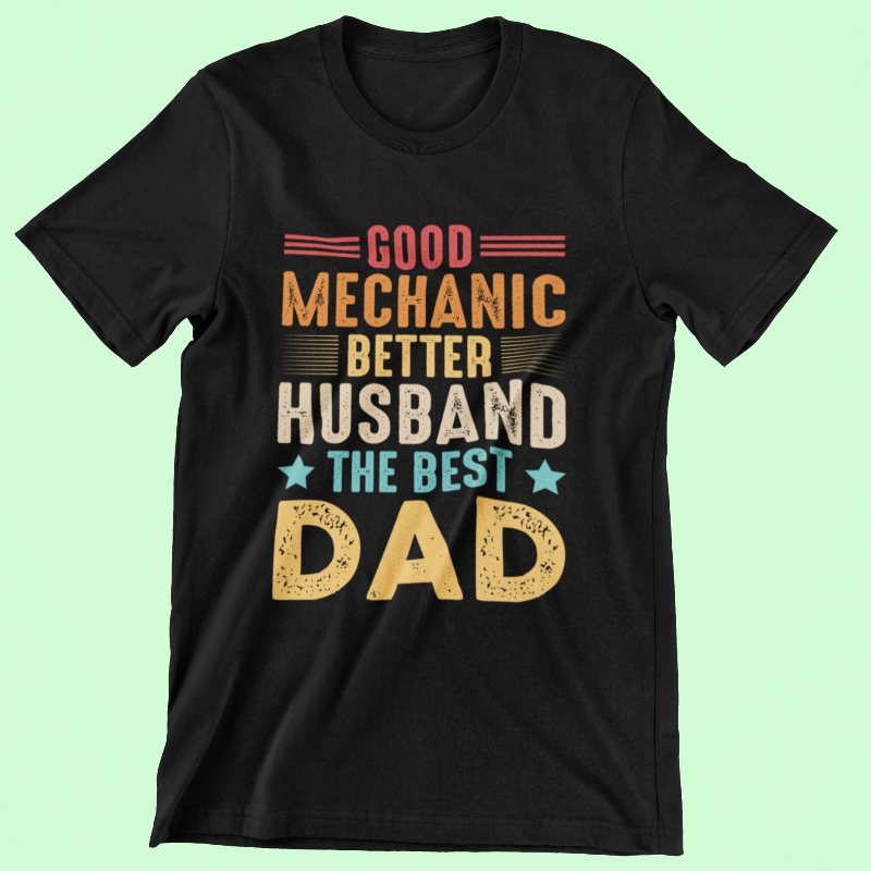 Good Mechanic Better Husband The Best Dad Main Image