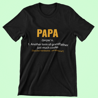 Papa another term of Grandfather just much cooler