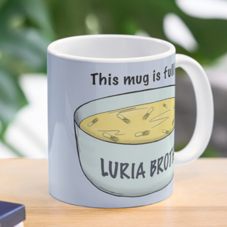 "This mug is full of luria broth" Mug