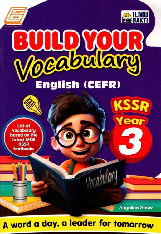 BUKU PILIHAN 1: BUILD YOUR VOCABULARY ENGLISH CEFR KSSR  YEAR 3 