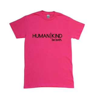 *MAGENTA* Pink, "Human|Kind be both." ~BLACK DECAL~