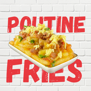 Poutine Fries