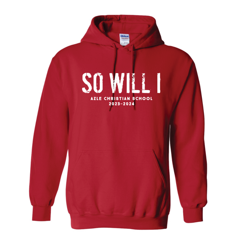 So will I Hoodie- Red Main Image