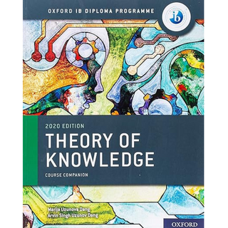 Oxford IB Diploma Programme: IB Theory of Knowledge Course Book ISBN:9780198497707